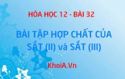 Bài tập về hợp chất của Sắt (Sắt II, Sắt III): Bài tập 1,...